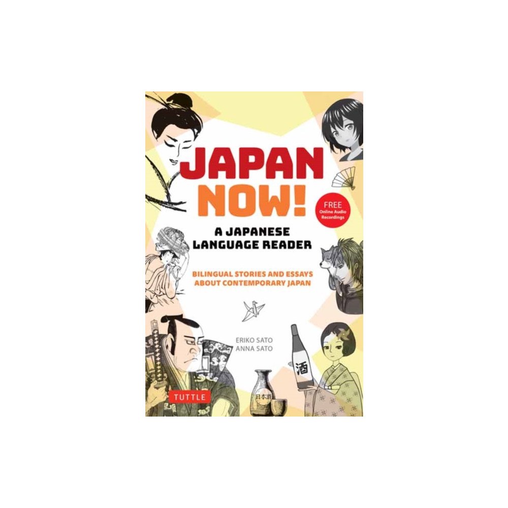 Tuttle Publishing Japan Now! A Japanese Language Reader (häftad, eng)