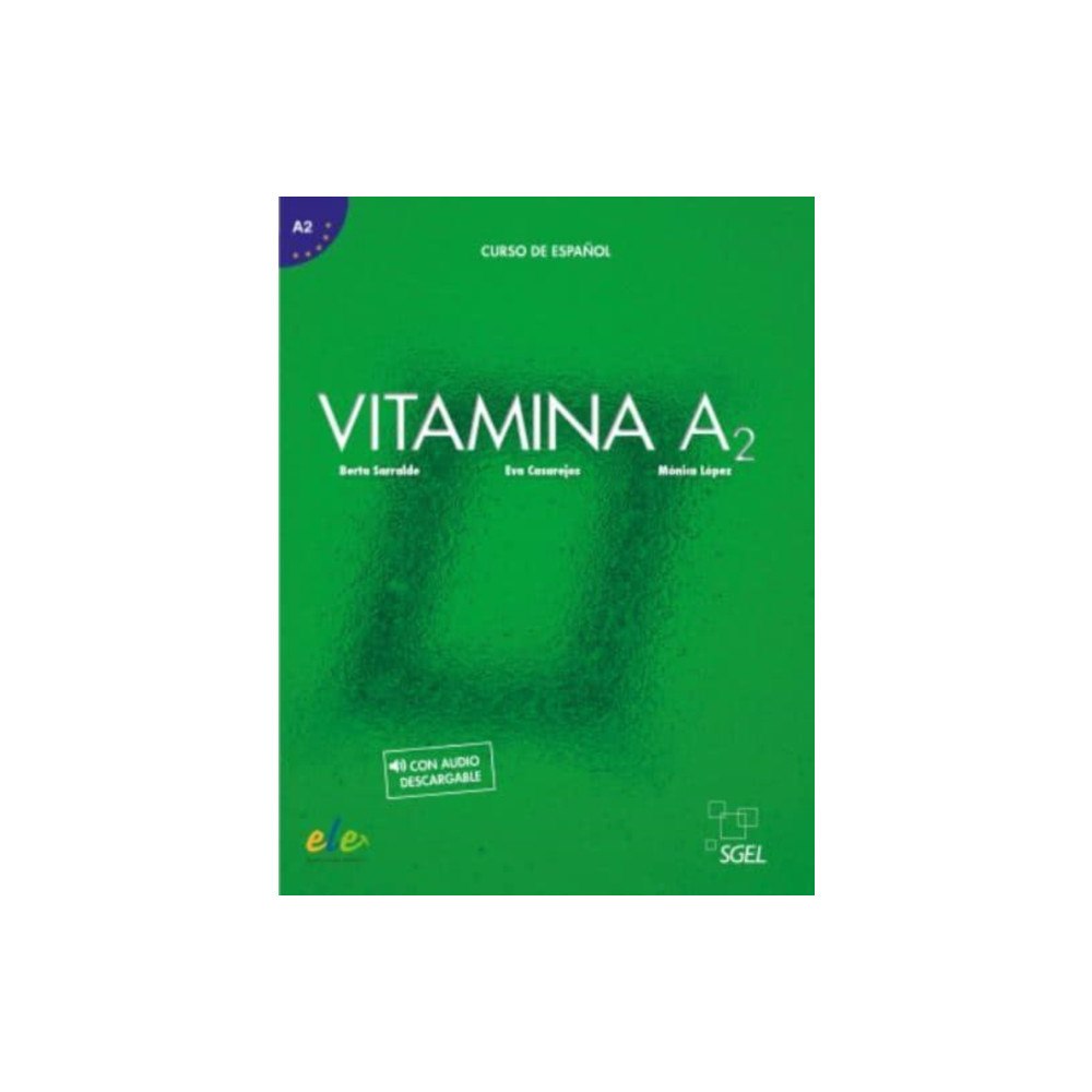Sociedad General Espanola de Libreria Vitamina A2 - Libro del alumno + online audio (häftad, spa)