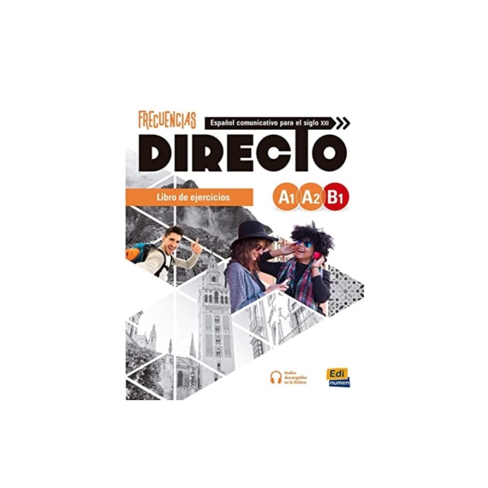 Editorial Edinumen Frecuencias Directo A1 A2 B1 Libro de Ejercicios (häftad, eng)