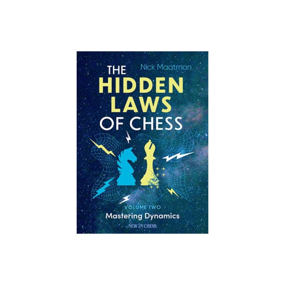 New in Chess The Hidden Laws of Chess (häftad, eng)