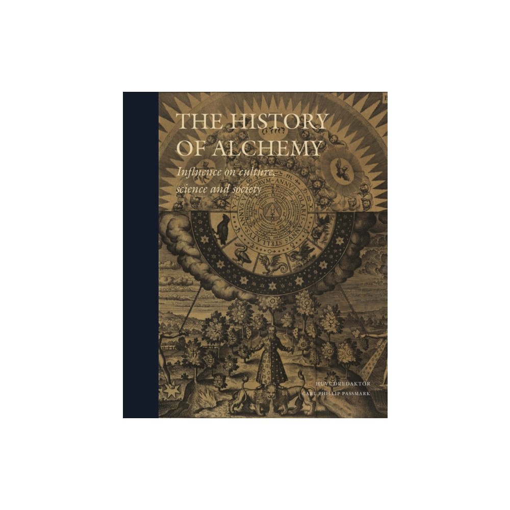 Stolpe Publishing The History of Alchemy (inbunden, eng)
