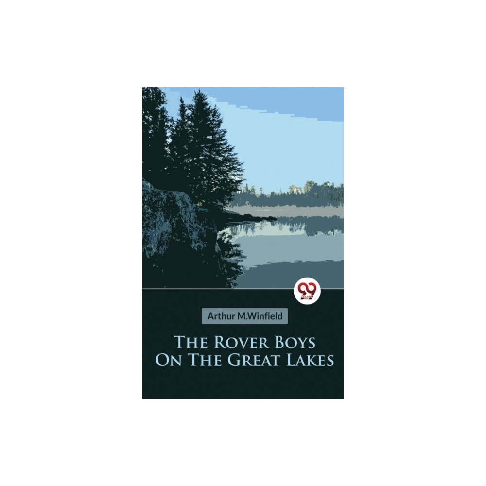 Double 9 Books The Rover Boys On The Great Lakes Or, The Secret of the Island Cave (häftad, eng)