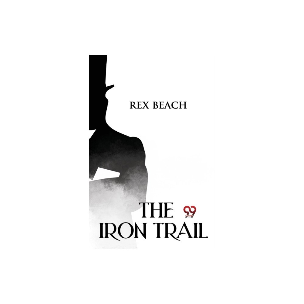 Double 9 Books The Iron Trail (häftad, eng)