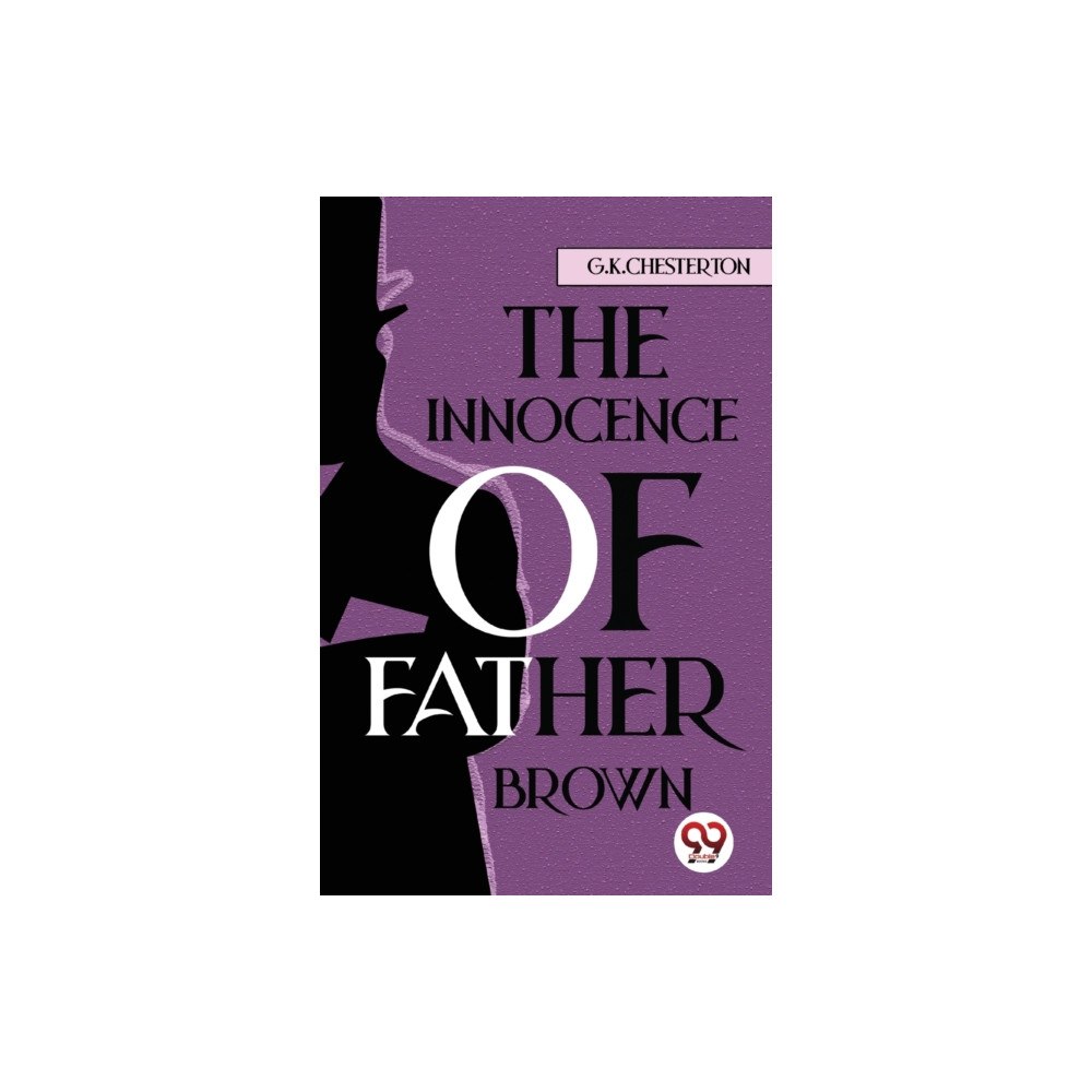 Double 9 Books The Innocence Of Father Brown (häftad, eng)