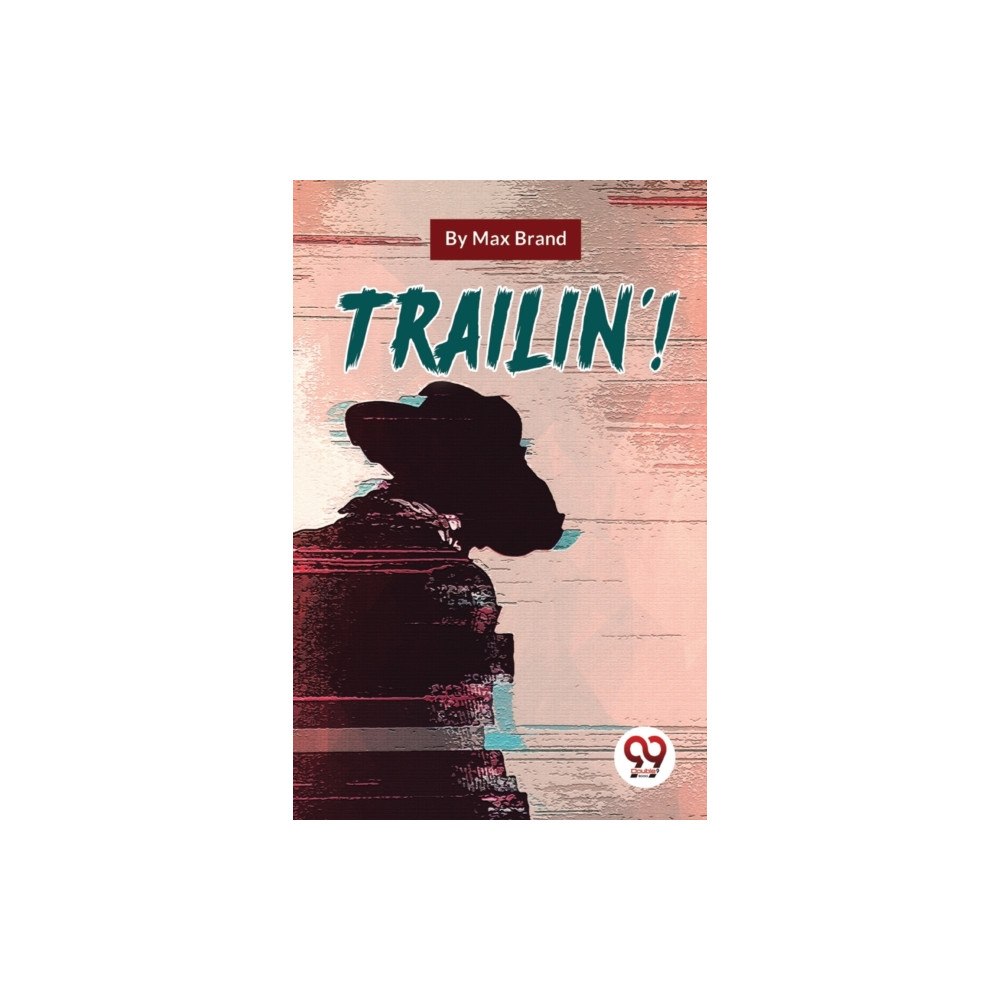 Double 9 Books Trailin'! (häftad, eng)