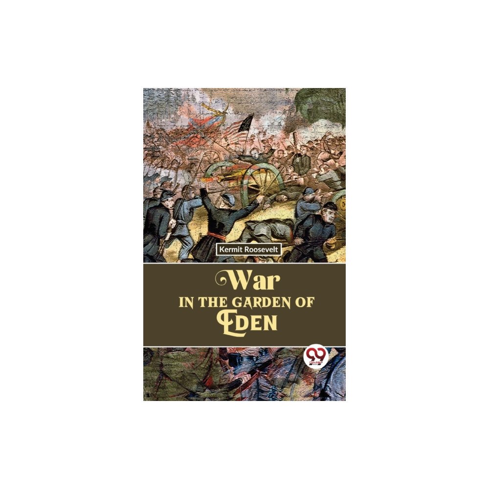Double 9 Books War In The Garden Of Eden (häftad, eng)
