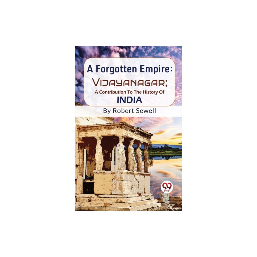 Double 9 Books A Forgotten Empire: Vijayanagar; A Contribution To The History Of India (häftad, eng)