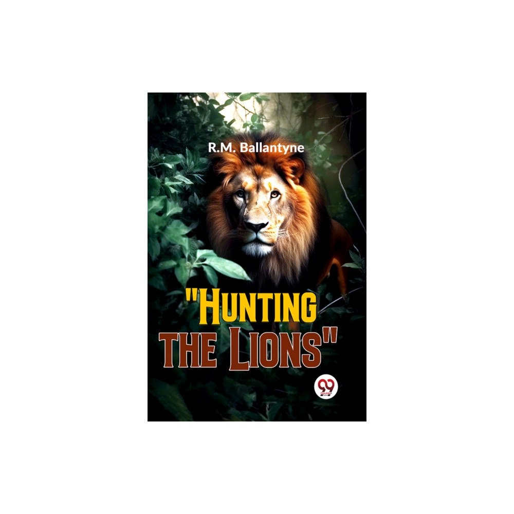 Double 9 Books "Hunting The Lions" (häftad, eng)