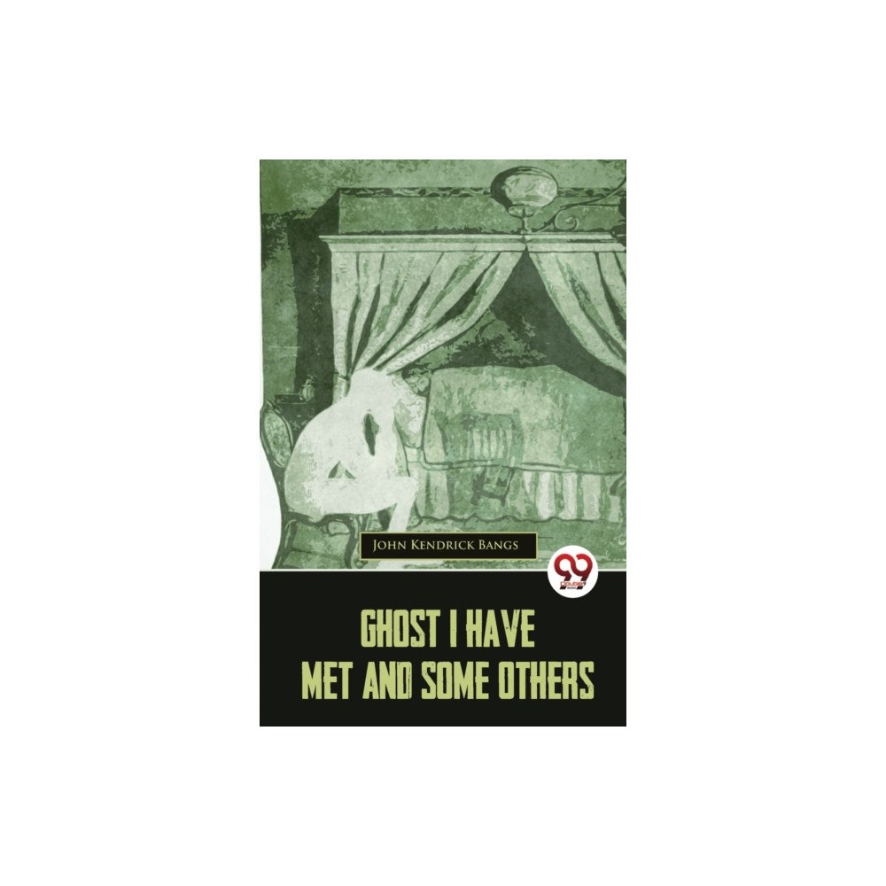 Double 9 Books Ghost I Have Met And Some Others (häftad, eng)