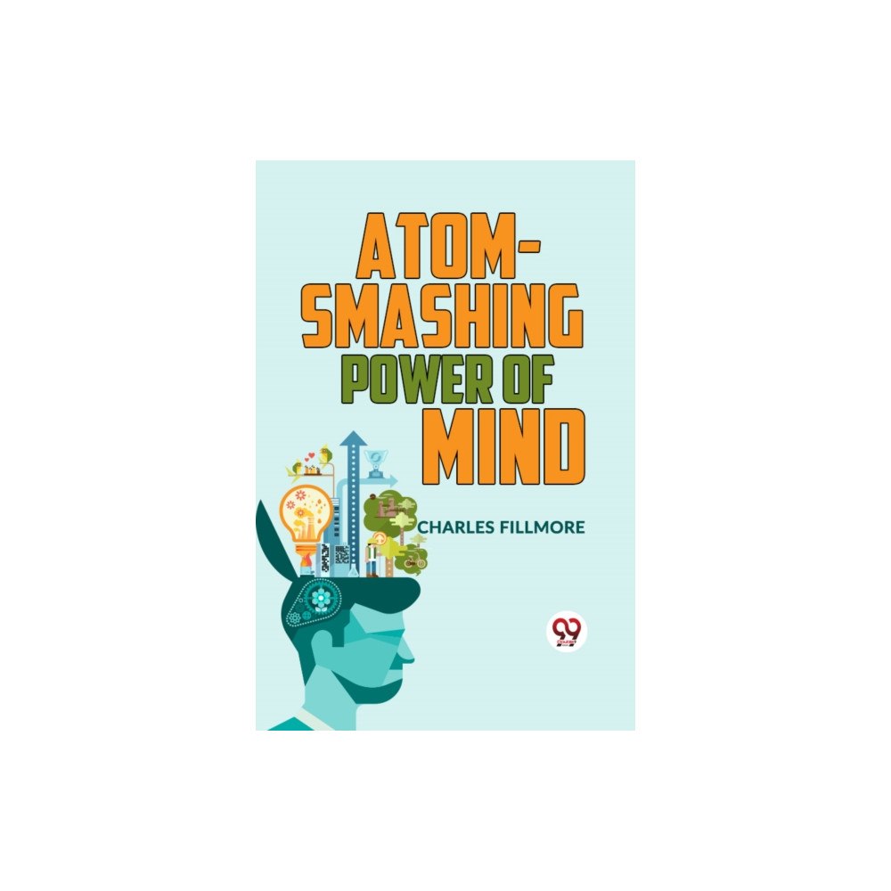 Double 9 Books Atom-Smashing Power Of Mind (häftad, eng)