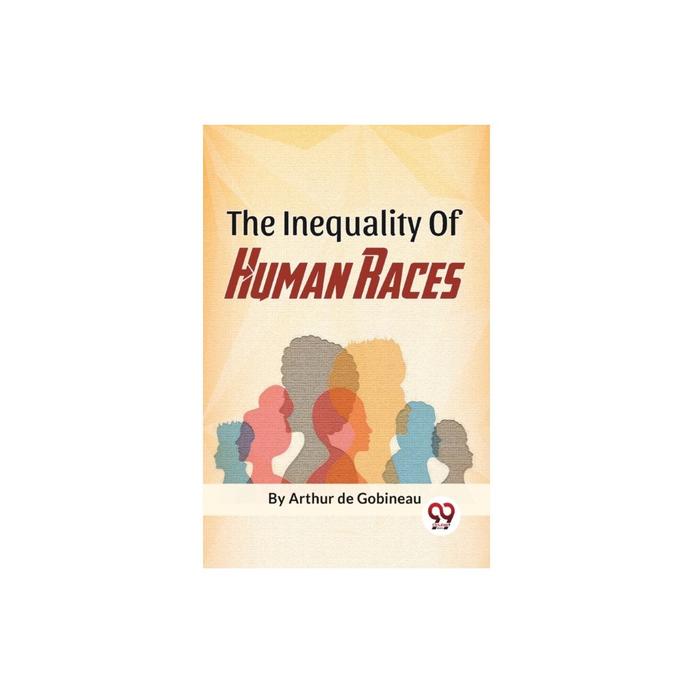 Double 9 Books The Inequality Of Human Races (häftad, eng)