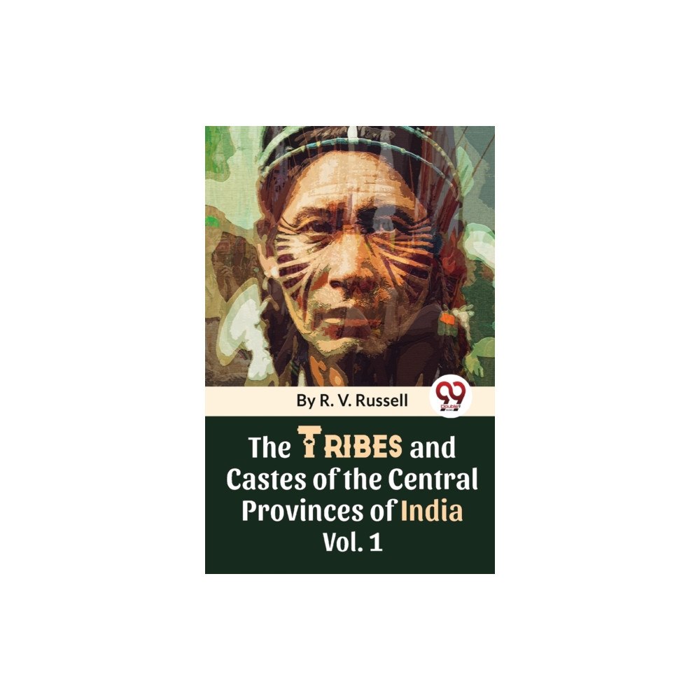 Double 9 Books The Tribes And Castes Of The Central Provinces Of India Vol. 1 (häftad, eng)