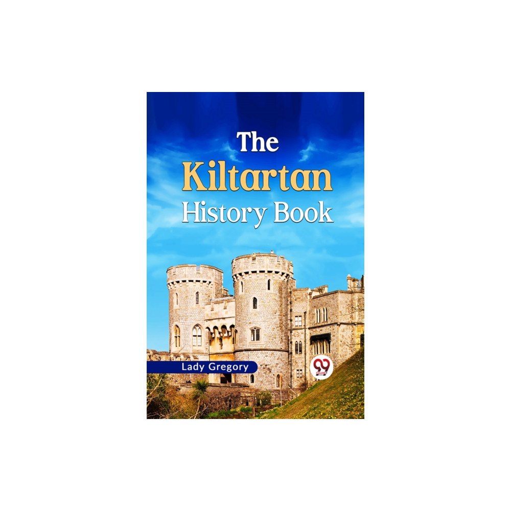 Double 9 Books THE KILTARTAN HISTORY BOOK (häftad, eng)