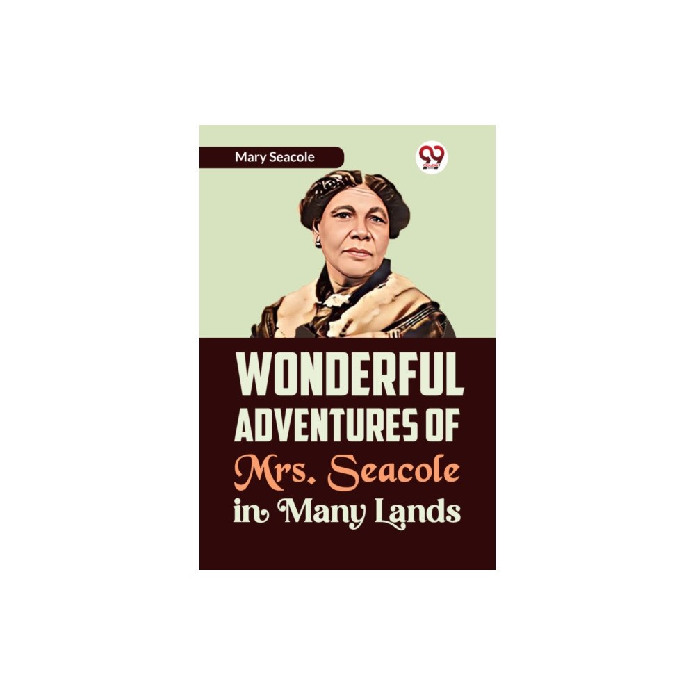 Double 9 Books Wonderful Adventures of Mrs. Seacole in Many Lands (häftad, eng)