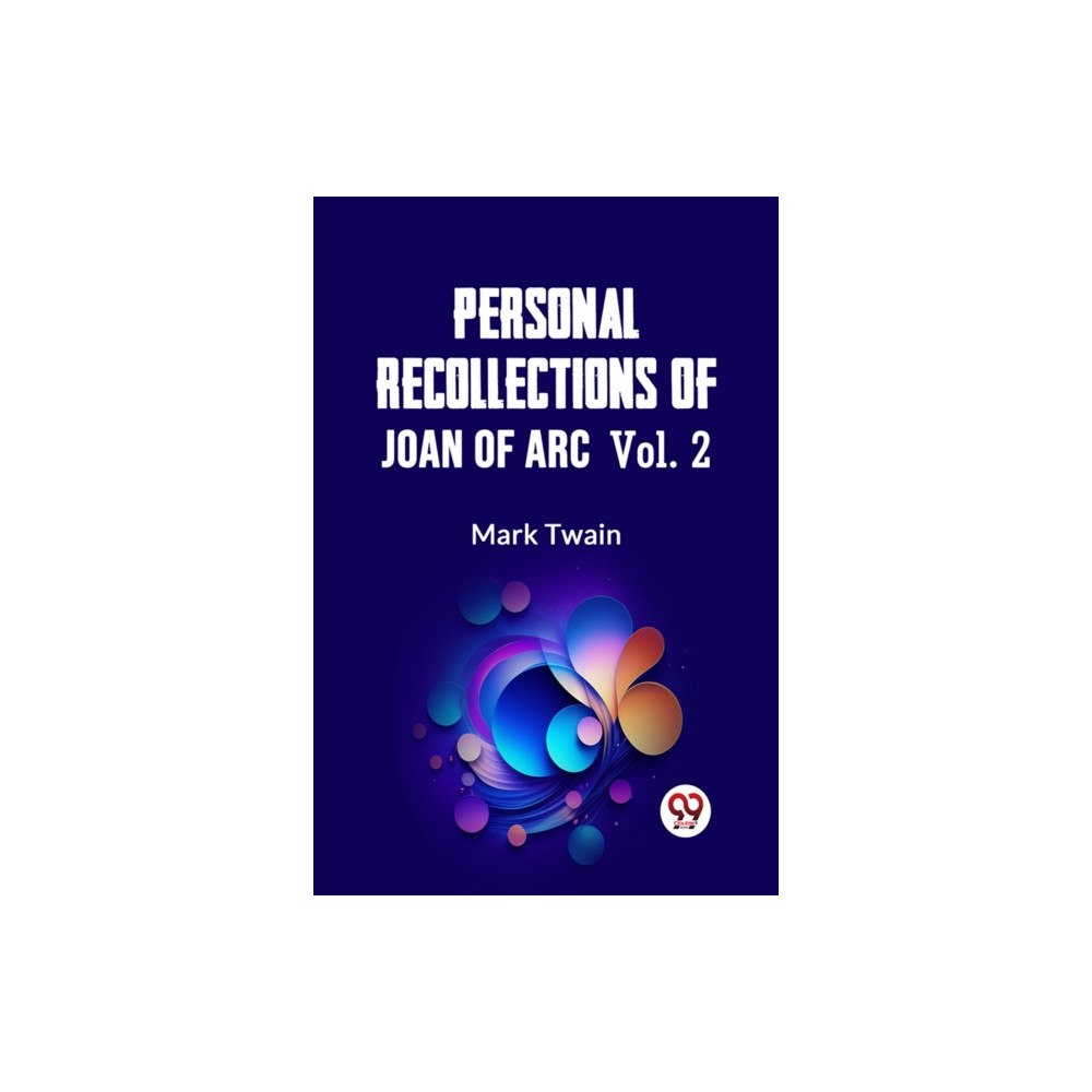 Double 9 Books Personal Recollections Of Joan Of Arc  Vol. 2 (häftad, eng)