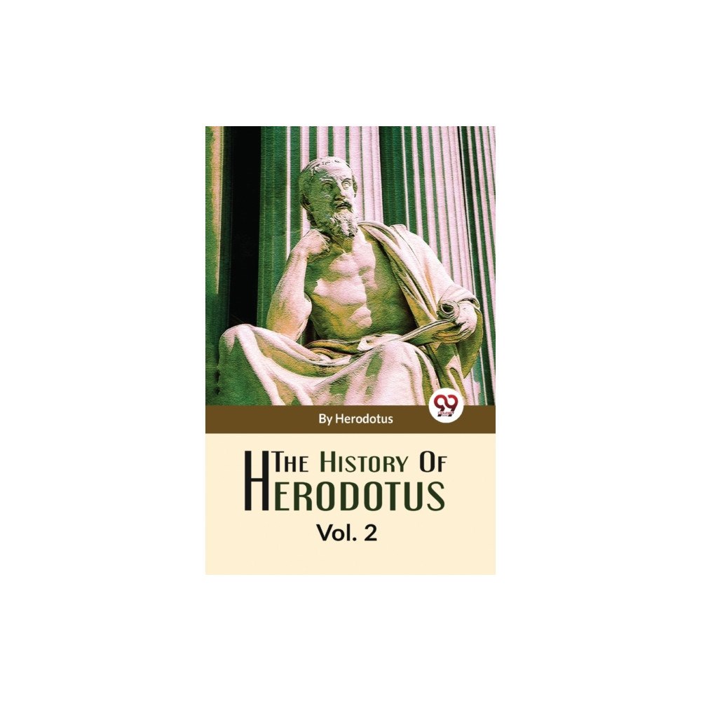 Double 9 Books The History Of Herodotus Vol-2 (häftad, eng)