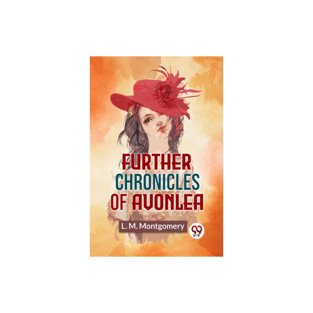 Double 9 Books Further Chronicles Of Avonlea (häftad, eng)