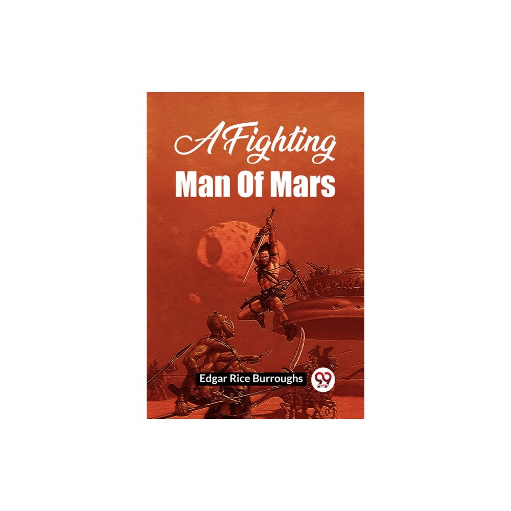 Double 9 Books A FIGHTING MAN OF MARS (häftad, eng)