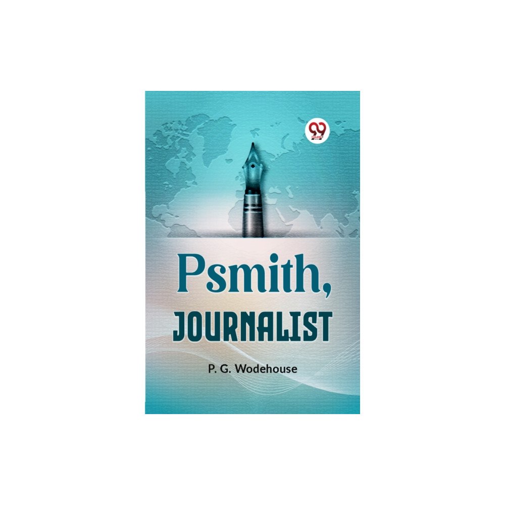 Double 9 Books Psmith, Journalist (häftad, eng)