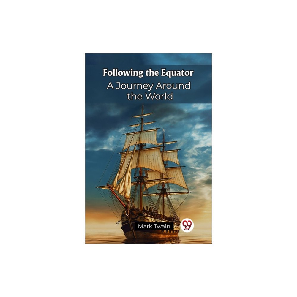 Double 9 Books Following the Equator A Journey Around the World (häftad, eng)