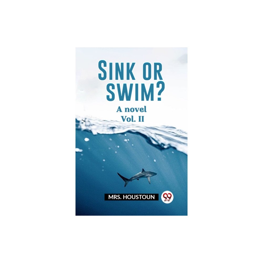 Double 9 Books Sink or swim? A novel Vol. II (häftad, eng)