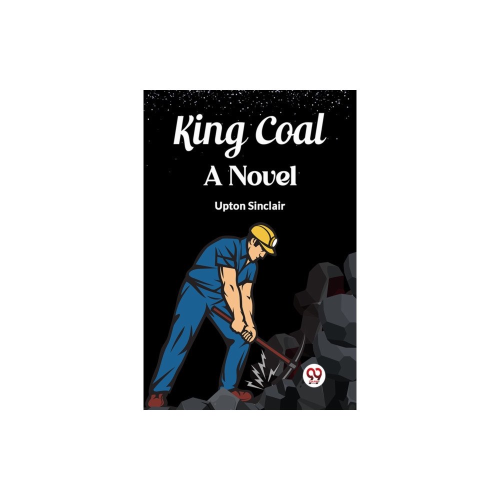Double 9 Books King Coal A Novel (häftad, eng)