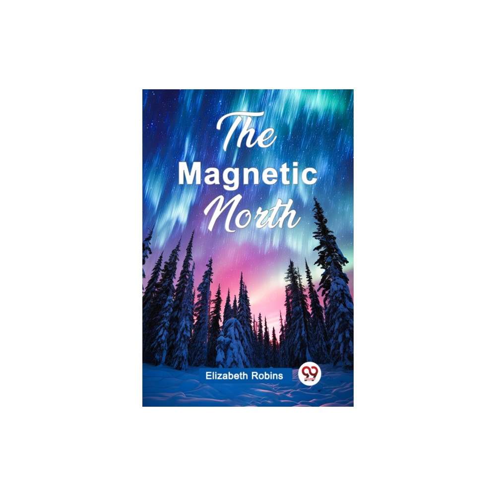 Double 9 Books The Magnetic North (häftad, eng)