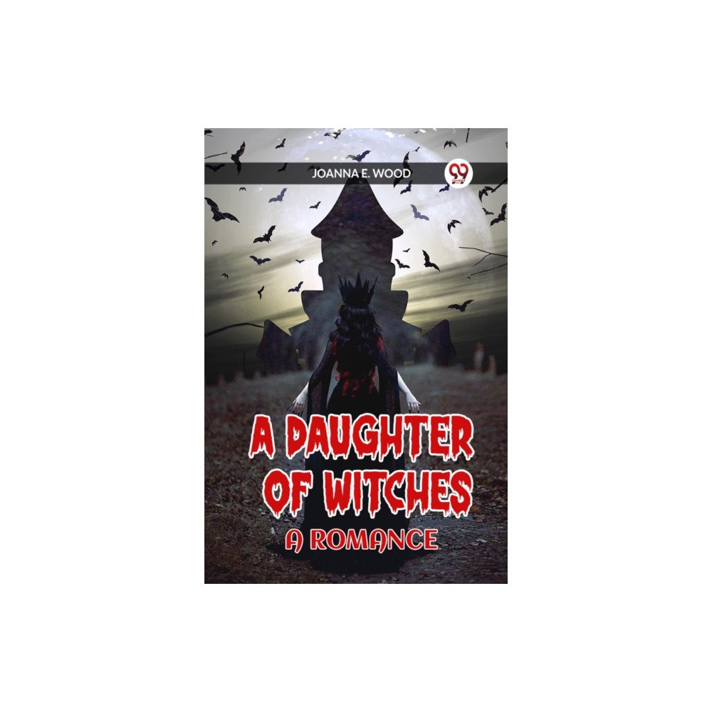 Double 9 Books A Daughter of Witches A ROMANCE (häftad, eng)