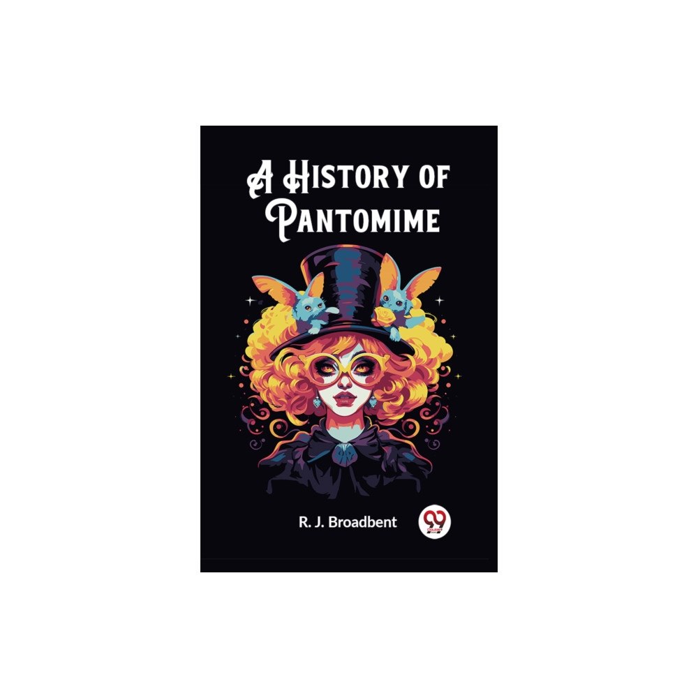 Double 9 Books A History of Pantomime (häftad, eng)