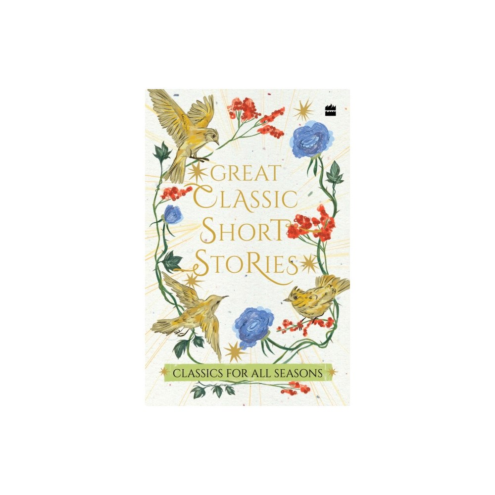 HarperCollins Publishers India Great Classic Short Stories (inbunden, eng)