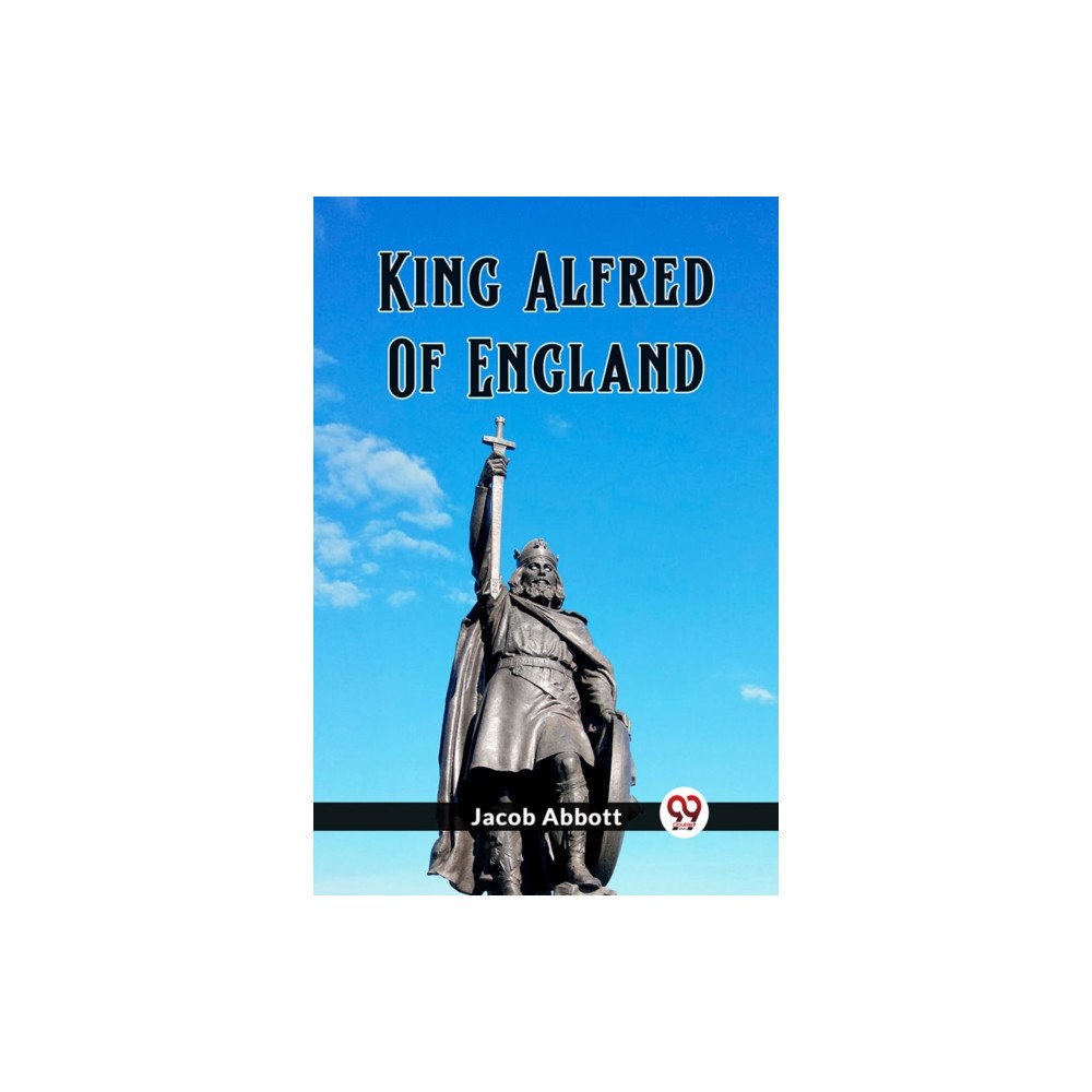 Double 9 Books King Alfred Of England (häftad, eng)