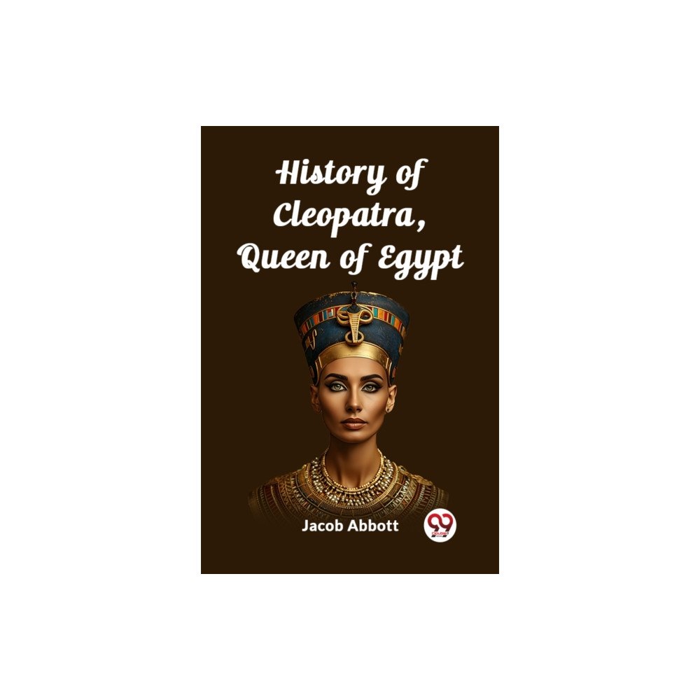 Double 9 Books History of Cleopatra, Queen of Egypt (häftad, eng)