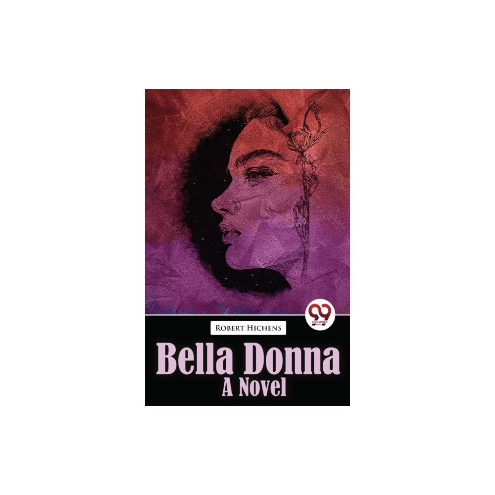 Double 9 Books Bella Donna Bella Donna  A Novel (häftad, eng)