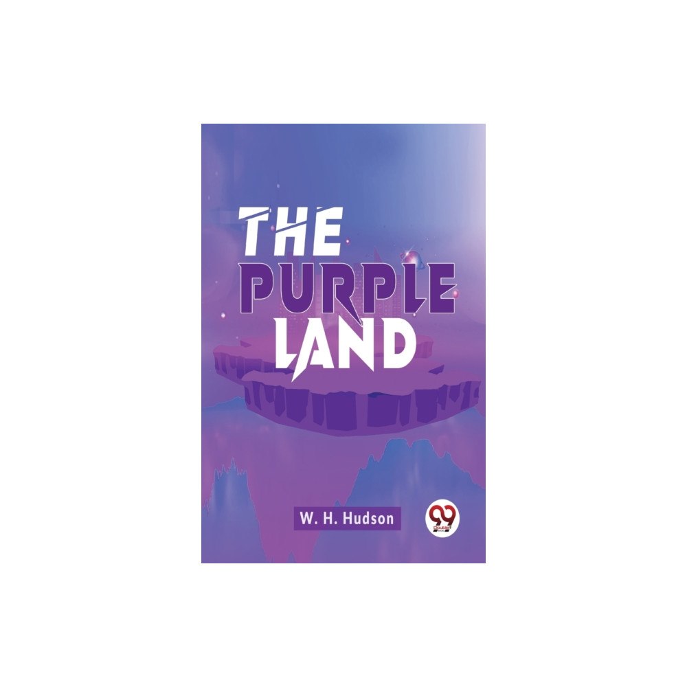 Double 9 Books The Purple Land (häftad, eng)