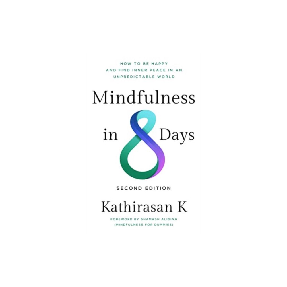 Trafalgar Square Mindfulness in 8 Days (häftad, eng)
