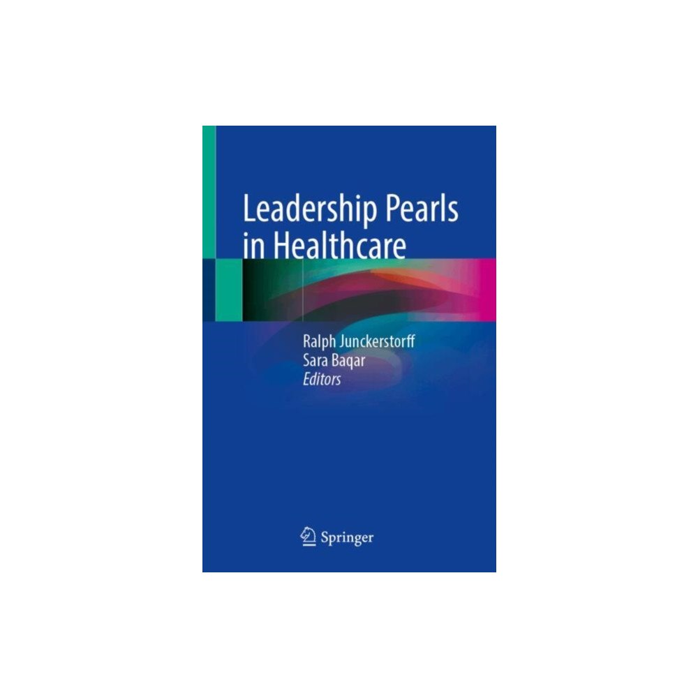 Springer Nature Switzerland AG Leadership Pearls in Healthcare (häftad, eng)