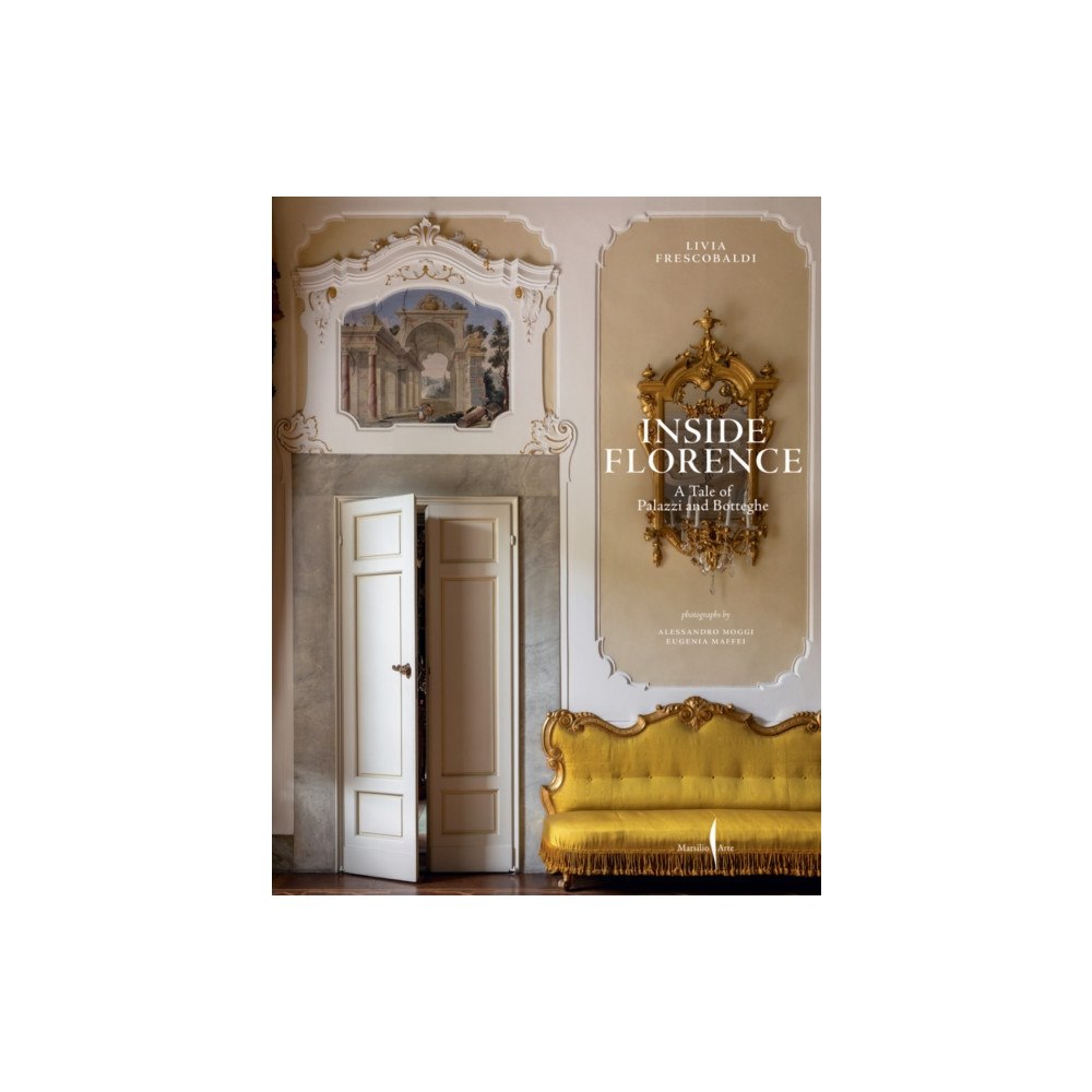 Marsilio Inside Florence (inbunden, eng)