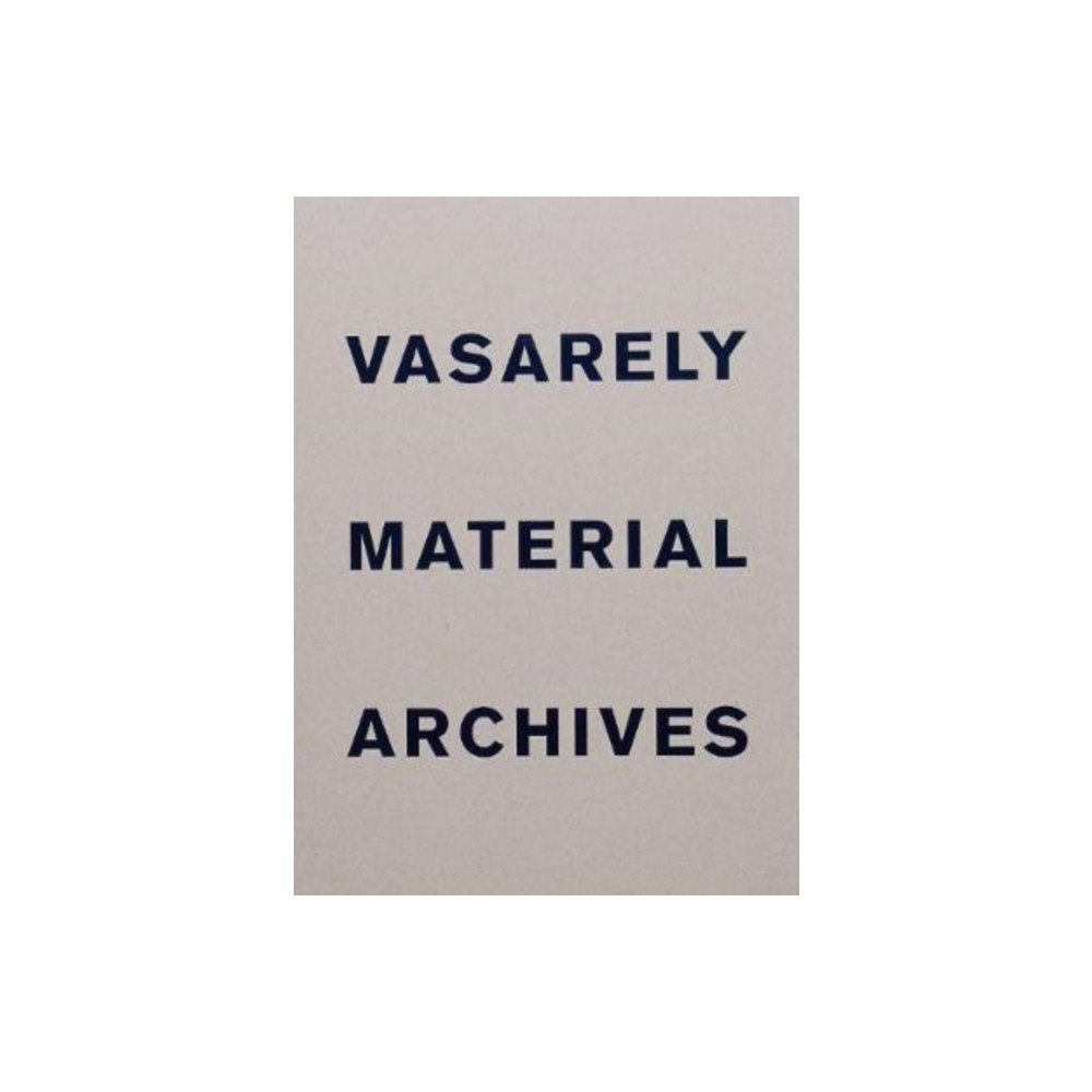 RVB Books Vasarely Material Archives (häftad, eng)