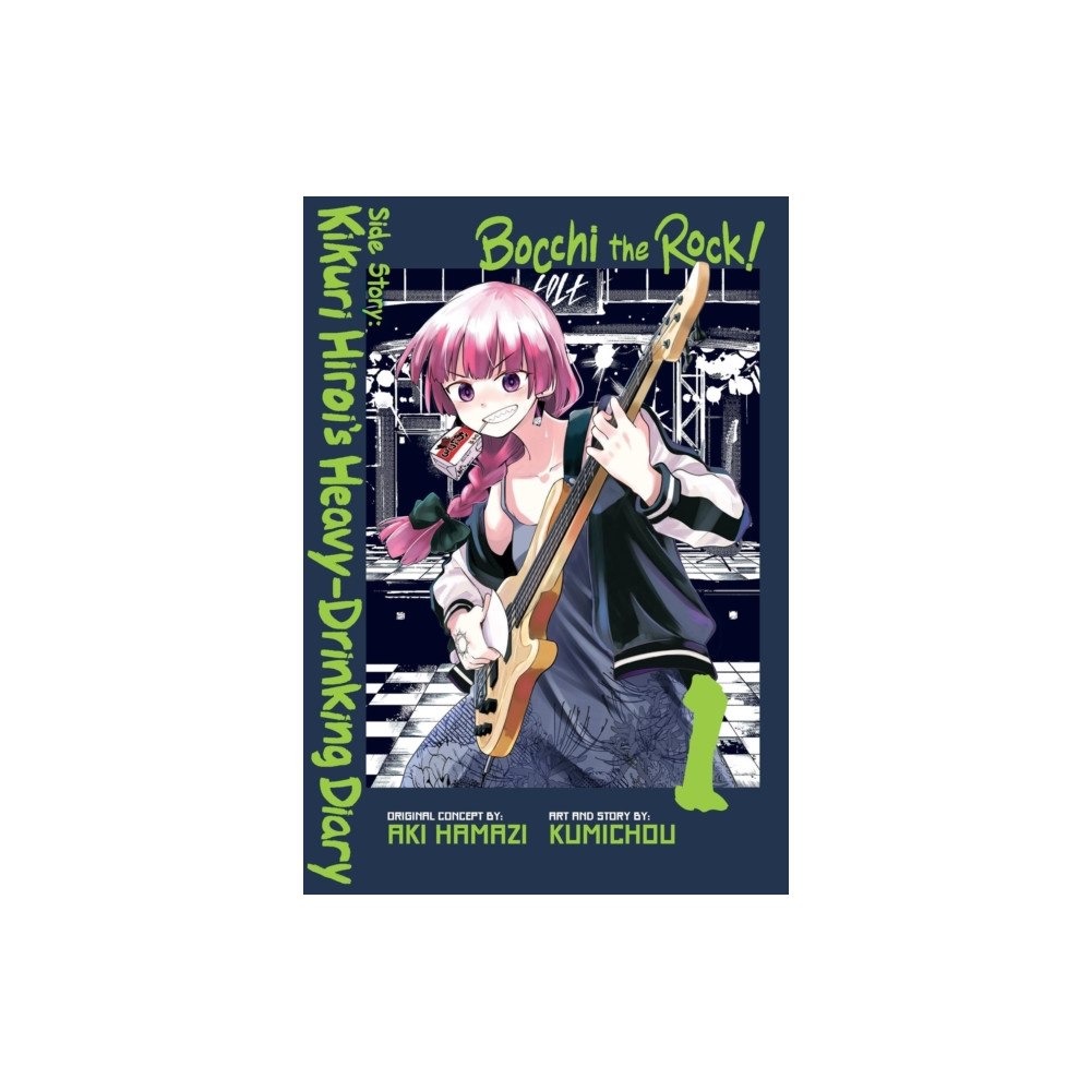 Little, Brown & Company Bocchi the Rock! Side Story: Kikuri Hiroi’s Heavy-Drinking Diary, Vol. 1 (häftad, eng)