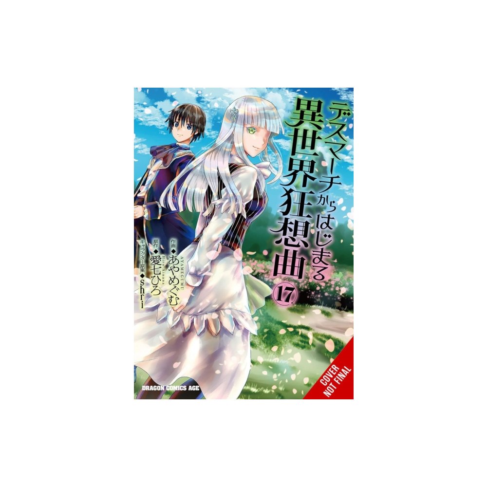 Little, Brown & Company Death March to the Parallel World Rhapsody, Vol. 17  (manga) (häftad, eng)
