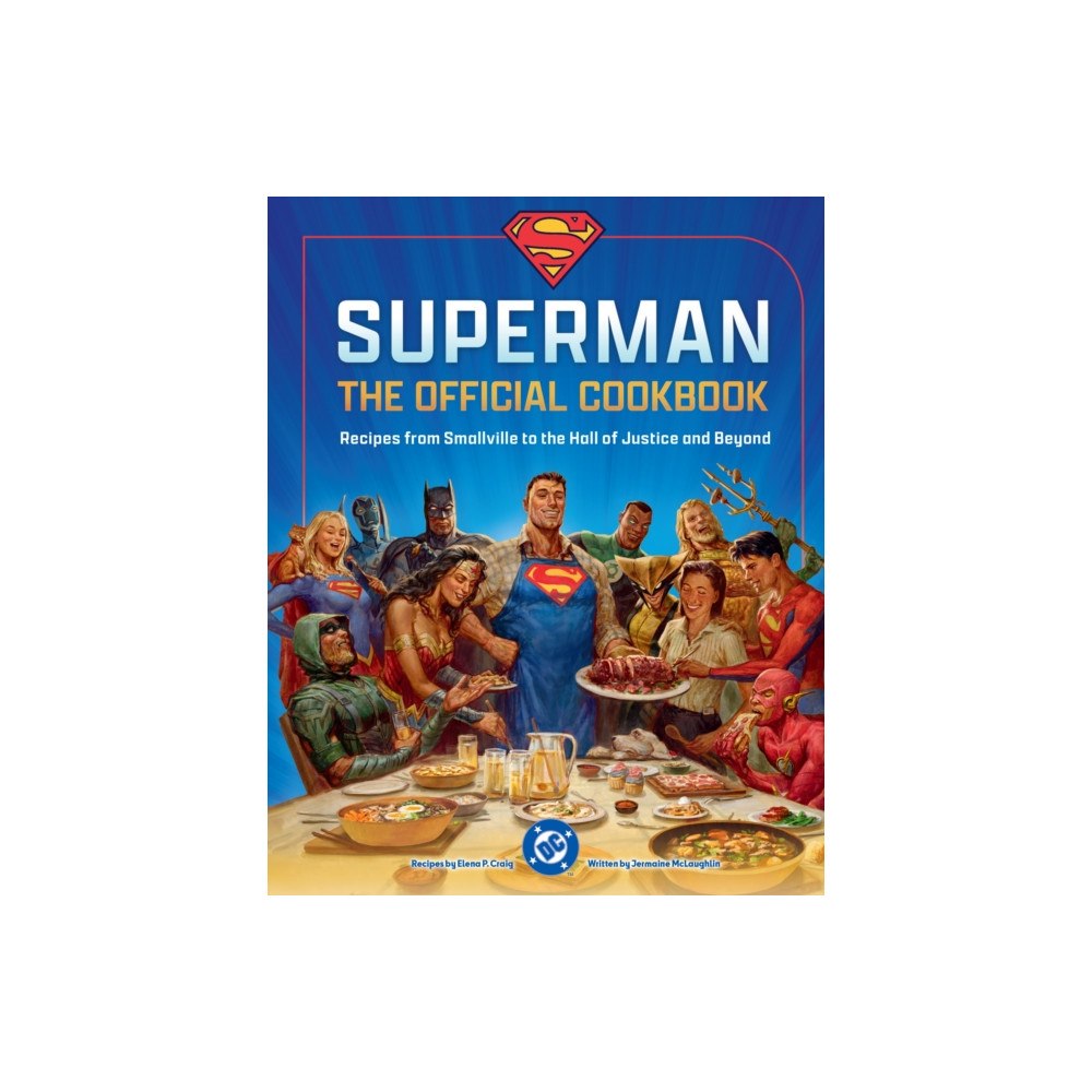 Insight Editions DC: Superman: The Official Cookbook (inbunden, eng)