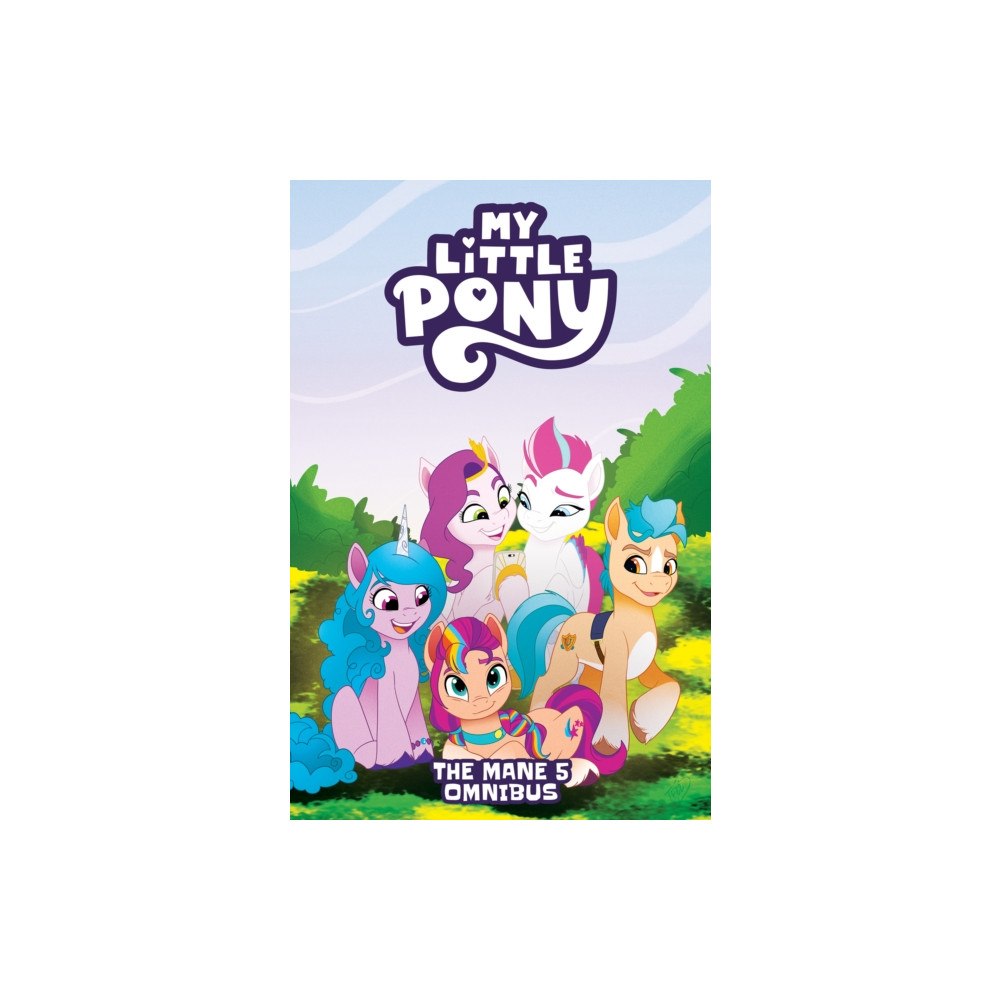 Idea & Design Works My Little Pony: The Mane 5 Omnibus (häftad, eng)