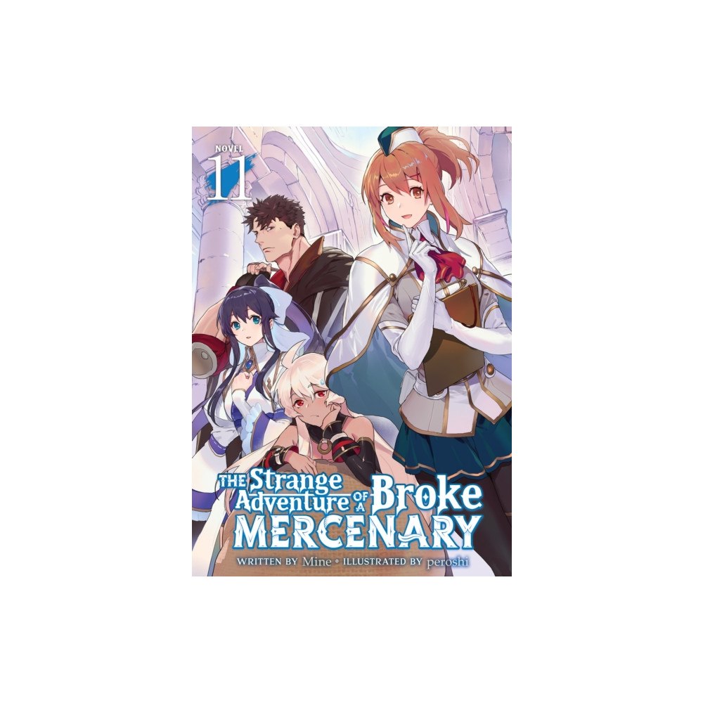 Seven Seas Entertainment, LLC The Strange Adventure of a Broke Mercenary (Light Novel) Vol. 11 (häftad, eng)