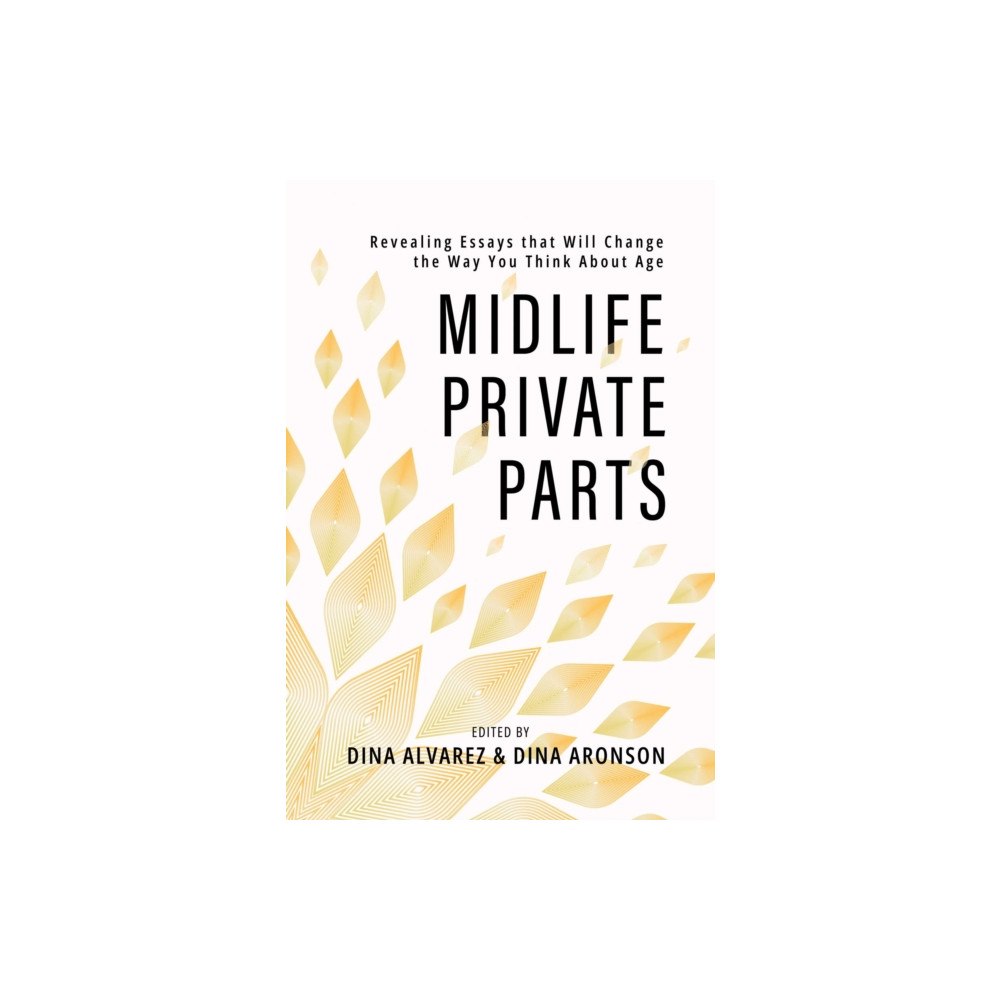 Post Hill Press Midlife Private Parts (häftad, eng)