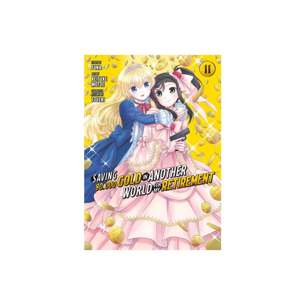 Kodansha America, Inc Saving 80,000 Gold in Another World for My Retirement 11 (Manga) (häftad, eng)