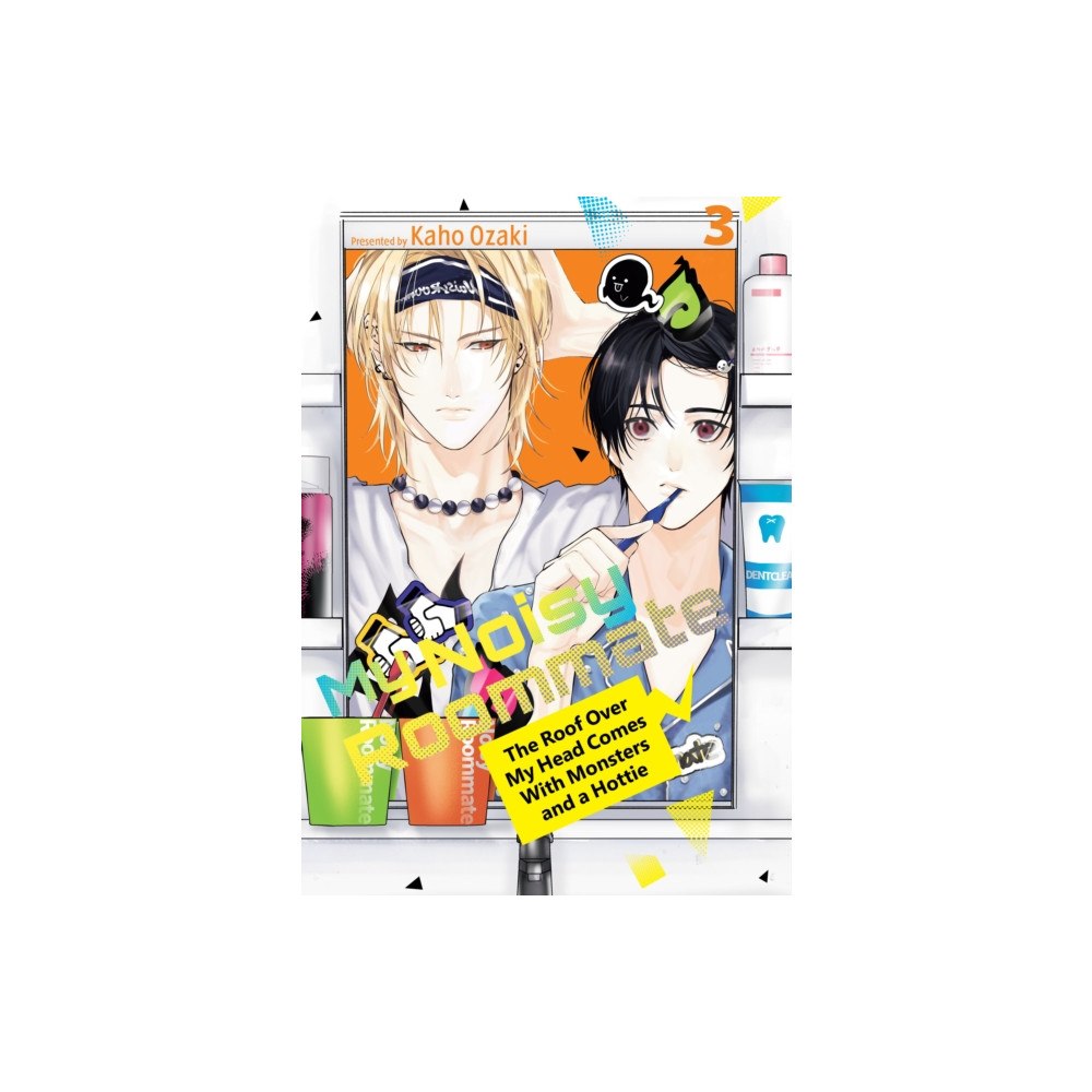 Kodansha America, Inc My Noisy Roommate: The Roof Over My Head Comes With Monsters and a Hottie 3 (häftad, eng)