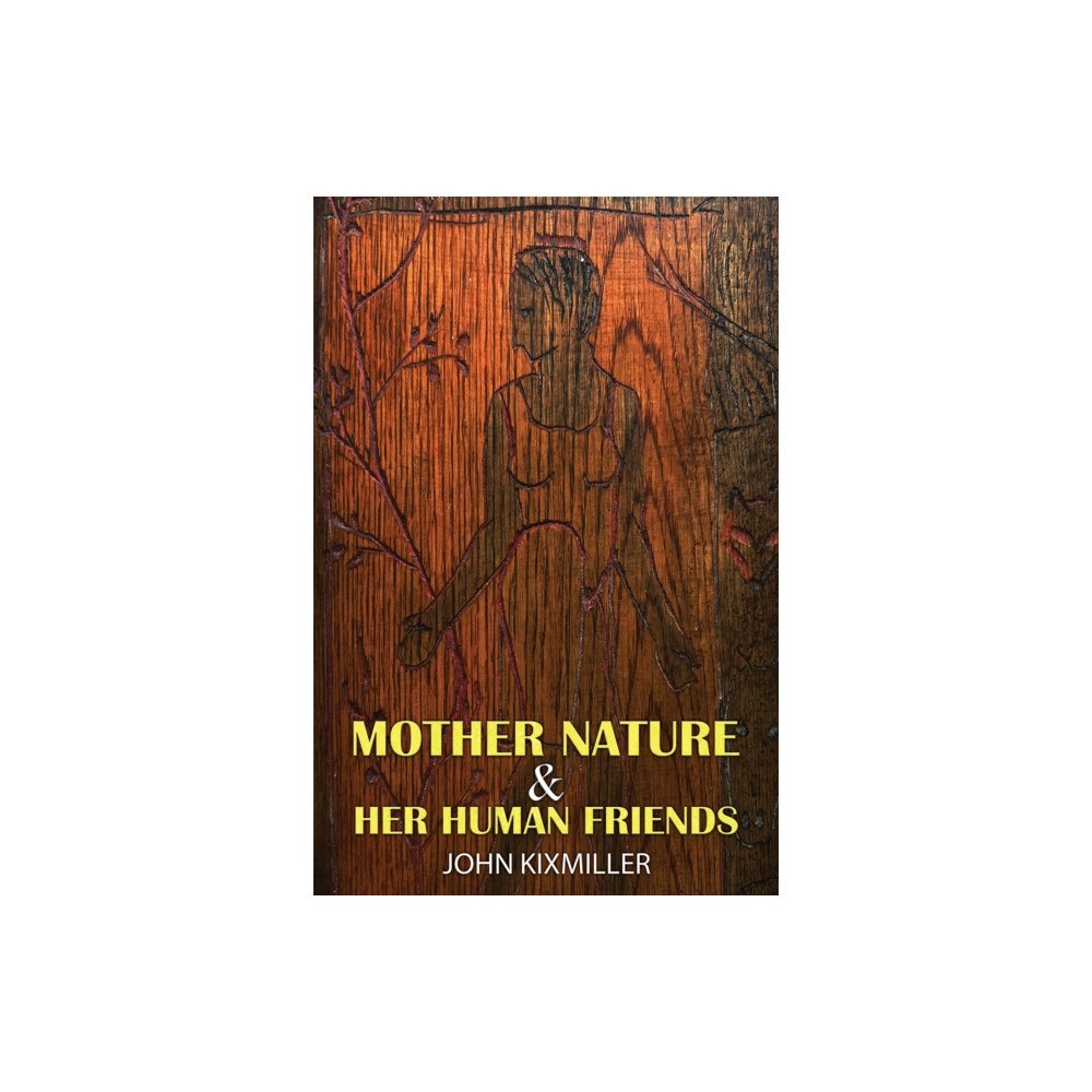 Austin Macauley Publishers LLC Mother Nature & Her Human Friends (häftad, eng)