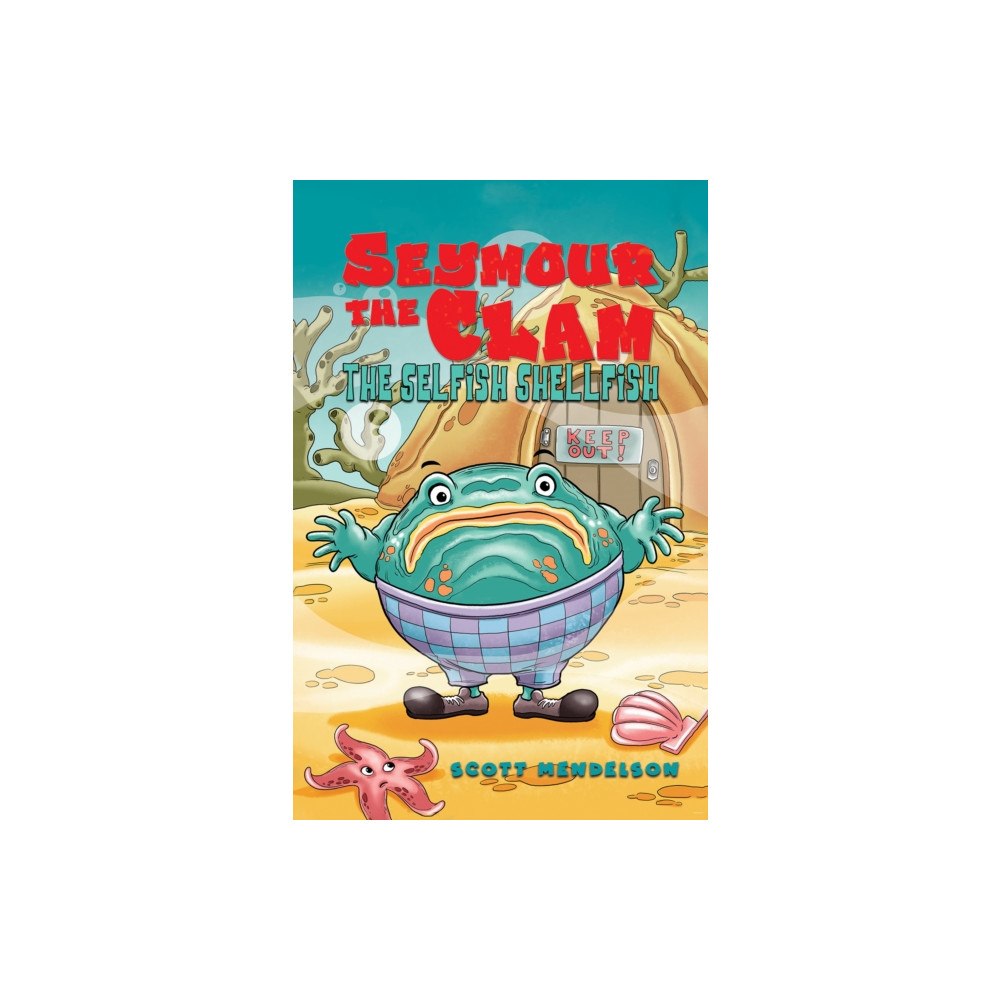 Austin Macauley Publishers LLC Seymour the Clam (häftad, eng)