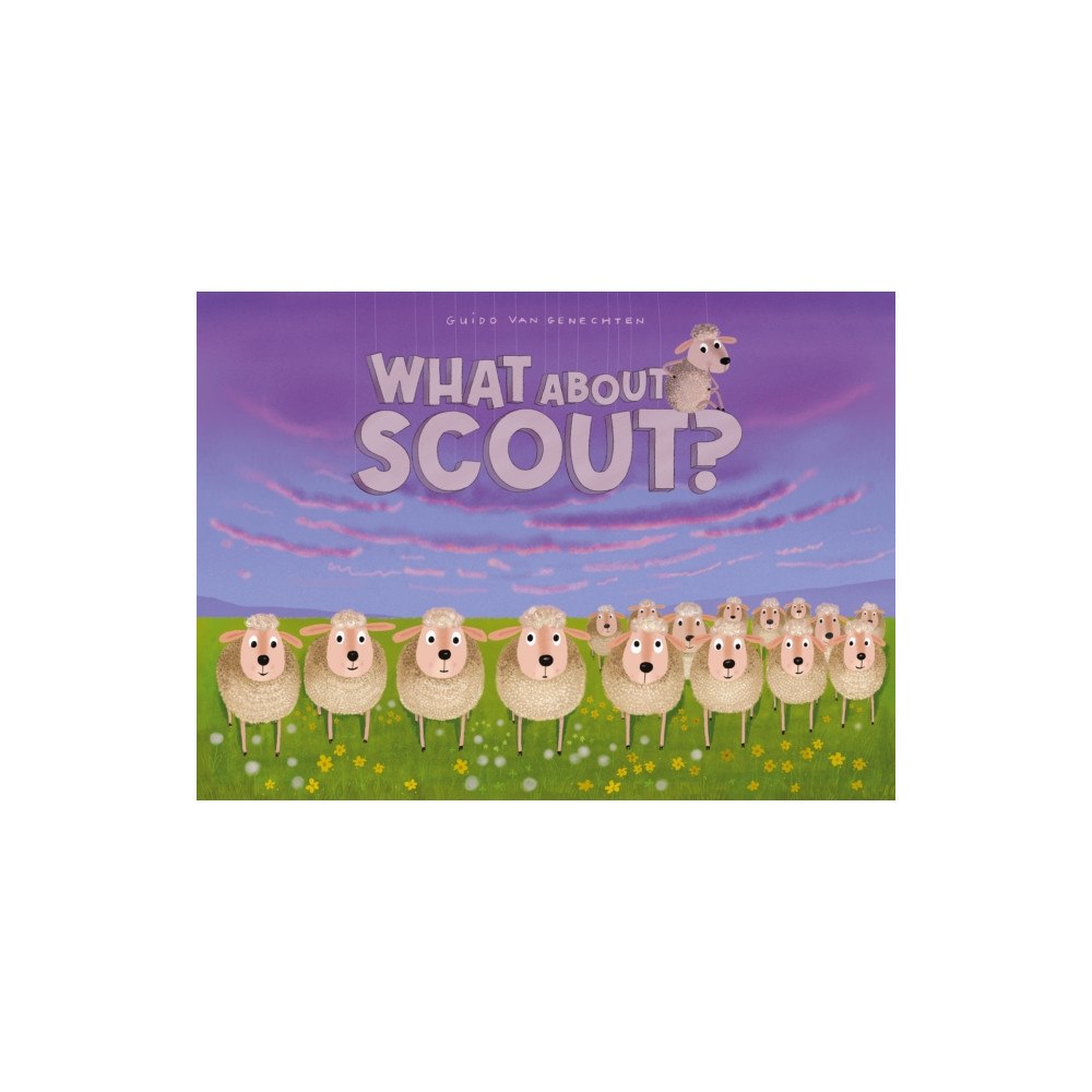 Clavis Publishing What About Scout? (inbunden, eng)