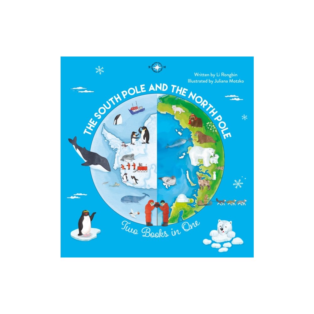 Clavis Publishing The South Pole and the North Pole. Two Books into One (inbunden, eng)